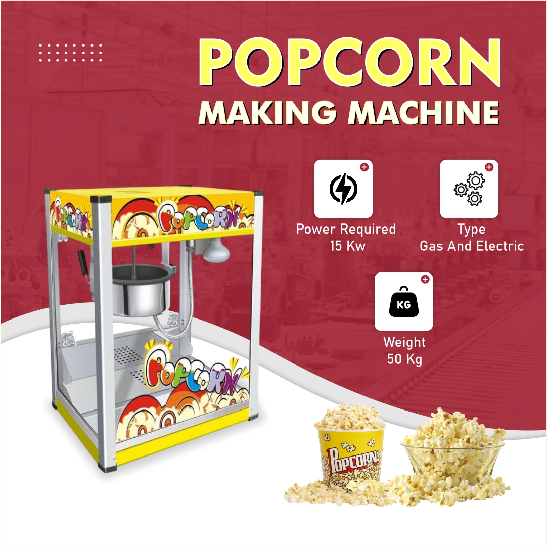 Popcorn making machine